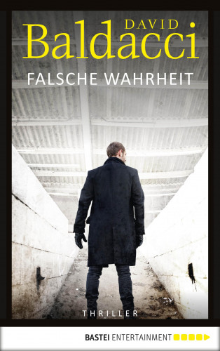 David Baldacci: Falsche Wahrheit