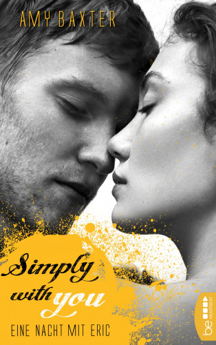 Amy Baxter: Simply with you - Eine Nacht mit Eric