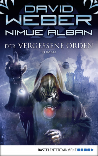 David Weber: Nimue Alban: Der vergessene Orden