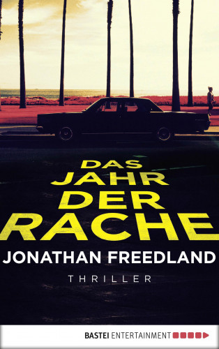 Jonathan Freedland: Das Jahr der Rache