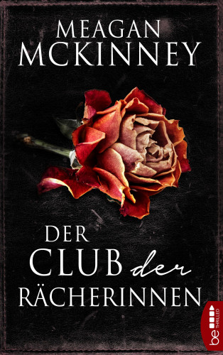 Meagan McKinney: Der Club der Rächerinnen