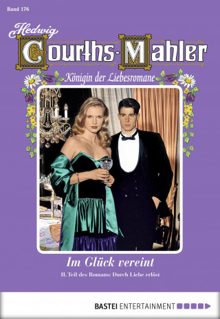 Hedwig Courths-Mahler: Hedwig Courths-Mahler - Folge 176