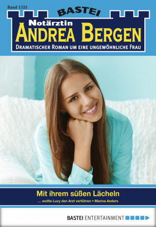 Marina Anders: Notärztin Andrea Bergen 1325
