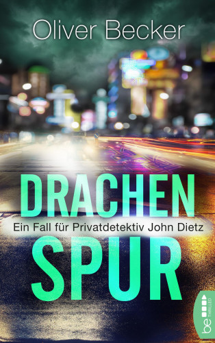 Oliver Becker: Drachenspur