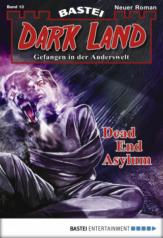 Logan Dee: Dark Land - Folge 013