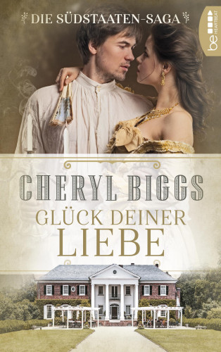 Cheryl Biggs: Glück deiner Liebe