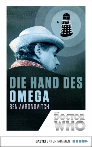 Ben Aaronovitch: Doctor Who - Die Hand des Omega