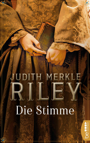 Judith Merkle Riley: Die Stimme