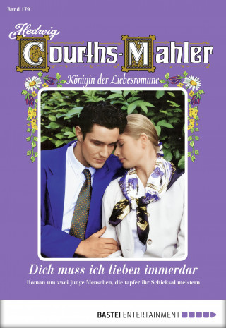 Hedwig Courths-Mahler: Hedwig Courths-Mahler - Folge 179