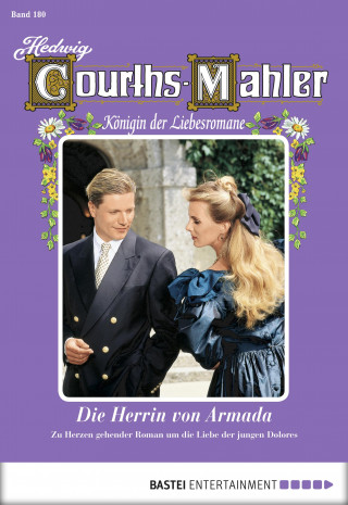 Hedwig Courths-Mahler: Hedwig Courths-Mahler - Folge 180
