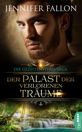 Jennifer Fallon: Gezeitenstern-Saga - Der Palast der verlorenen Träume