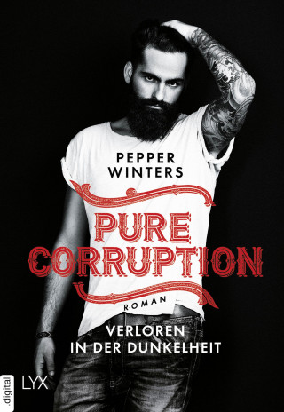 Pepper Winters: Pure Corruption – Verloren in der Dunkelheit