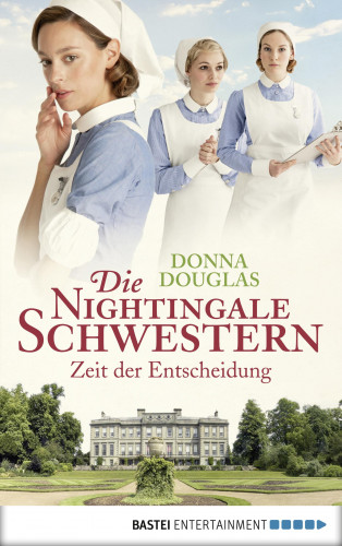Donna Douglas: Die Nightingale Schwestern