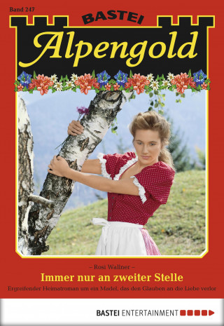 Rosi Wallner: Alpengold 247