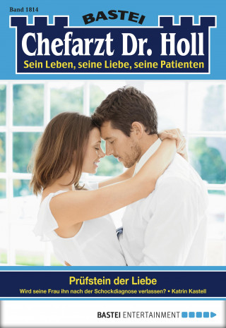 Katrin Kastell: Chefarzt Dr. Holl 1814