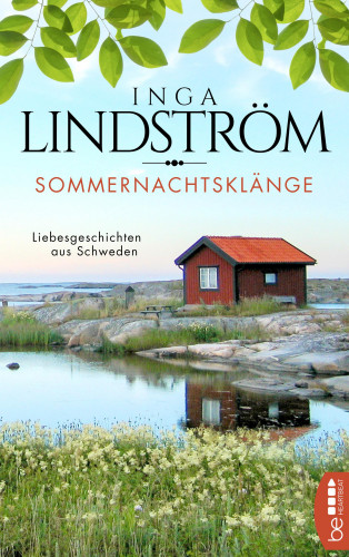 Inga Lindström: Sommernachtsklänge