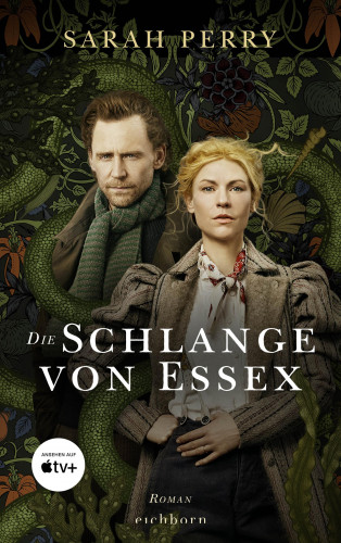 Sarah Perry: Die Schlange von Essex