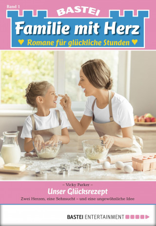 Vicky Parker: Familie mit Herz 1