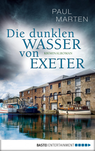 Paul Marten: Die dunklen Wasser von Exeter