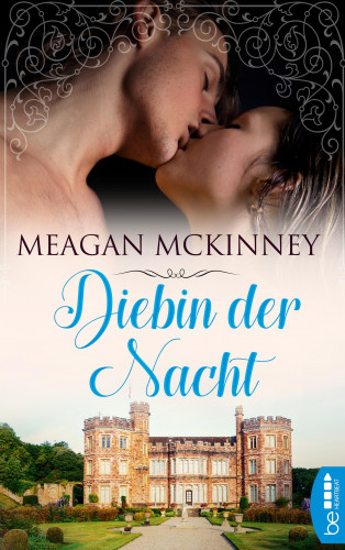 Meagan McKinney: Diebin der Nacht