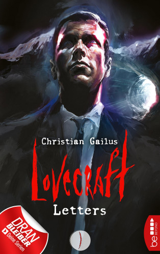 Christian Gailus: Lovecraft Letters - I