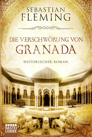 Sebastian Fleming: Die Verschwörung von Granada