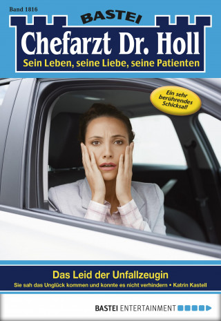 Katrin Kastell: Chefarzt Dr. Holl 1816