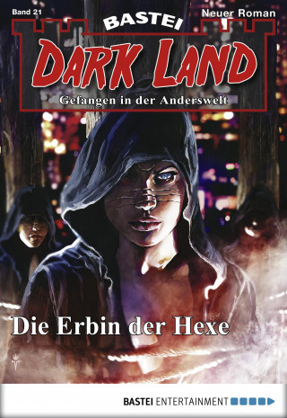 Logan Dee: Dark Land - Folge 021