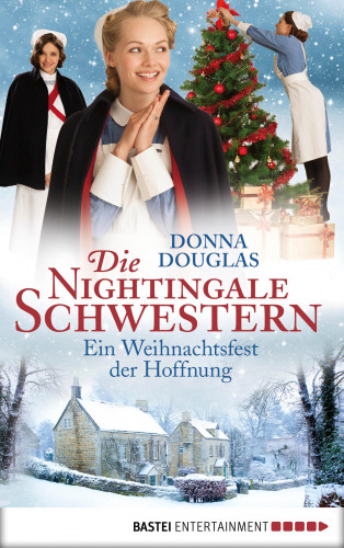 Donna Douglas: Die Nightingale Schwestern