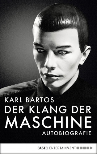 Karl Bartos: Der Klang der Maschine