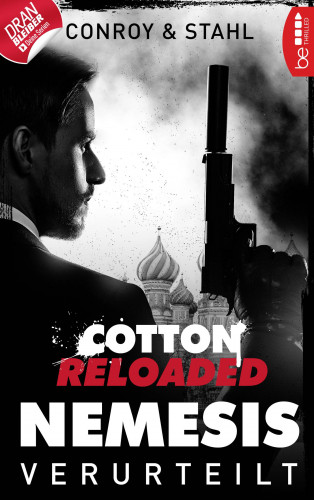 Gabriel Conroy, Timothy Stahl: Cotton Reloaded: Nemesis - 1
