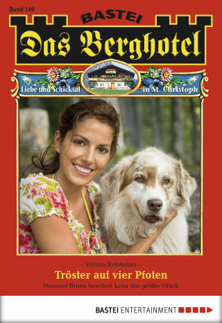 Verena Kufsteiner: Das Berghotel 149