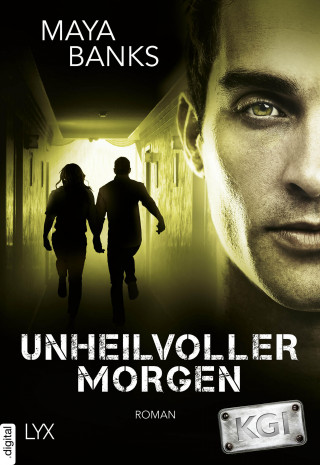 Maya Banks: KGI - Unheilvoller Morgen