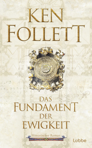 Ken Follett: Das Fundament der Ewigkeit
