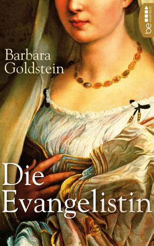 Barbara Goldstein: Die Evangelistin