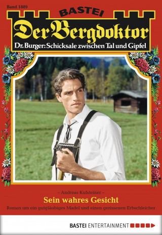 Andreas Kufsteiner: Der Bergdoktor 1889
