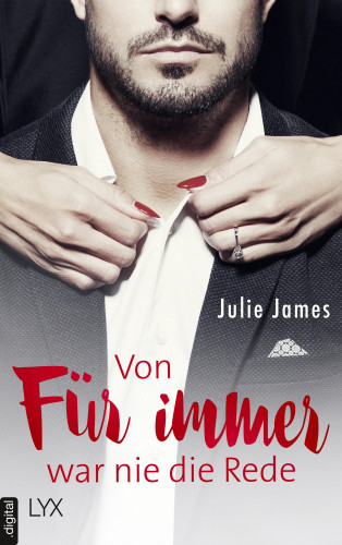 Julie James: Von FÜR IMMER war nie die Rede