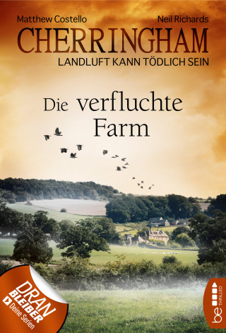Matthew Costello, Neil Richards: Cherringham - Die verfluchte Farm