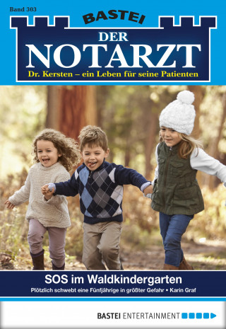 Karin Graf: Der Notarzt 303