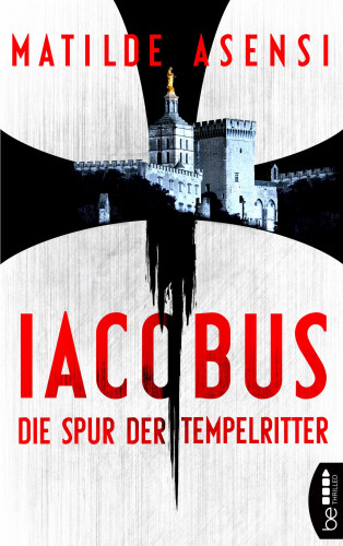 Matilde Asensi: Iacobus