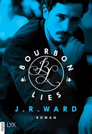 J. R. Ward: Bourbon Lies