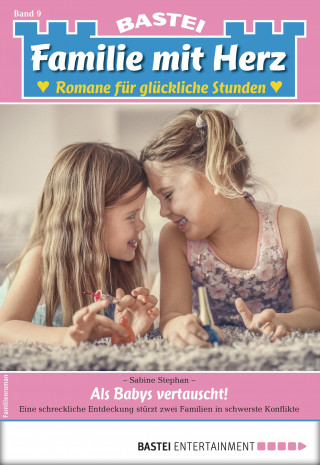 Sabine Stephan: Familie mit Herz 9