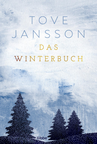 Tove Jansson: Das Winterbuch