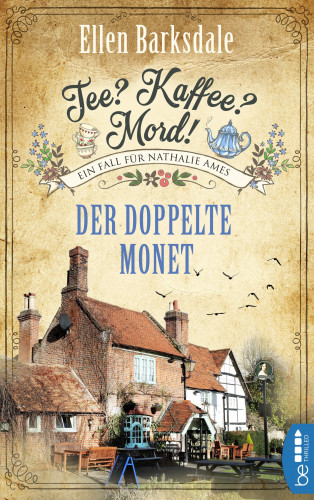 Ellen Barksdale: Tee? Kaffee? Mord! - Der doppelte Monet