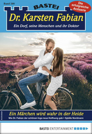 Sybille Nordmann: Dr. Karsten Fabian 200 - Arztroman