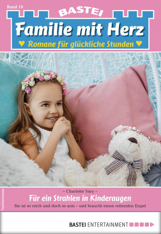 Charlotte Vary: Familie mit Herz 10