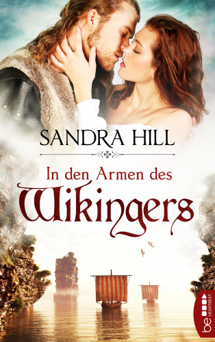 Sandra Hill: In den Armen des Wikingers