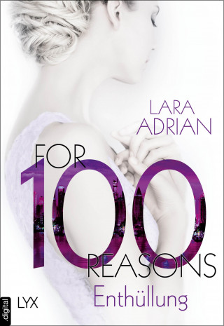 Lara Adrian: For 100 Reasons - Enthüllung