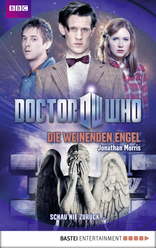 Jonathan Morris: Doctor Who - Die weinenden Engel