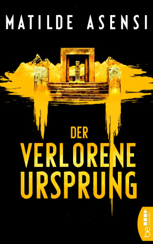 Matilde Asensi: Der verlorene Ursprung